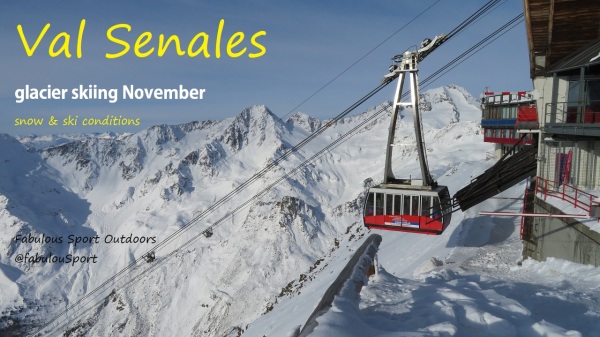 Val Senales Glacier Skiing November Snow and Ski Conditions